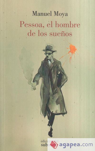 Pessoa, el hombre de los sueños