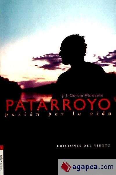 Patarroyo. Pasión por la vida