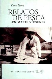 Portada de Relatos de pesca en mares vírgenes