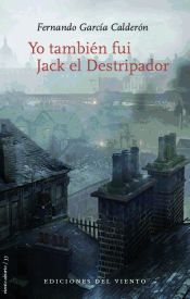 Portada de Yo también fui Jack el Destripador