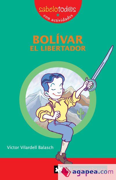 BOLIVAR EL LIBERTADOR
