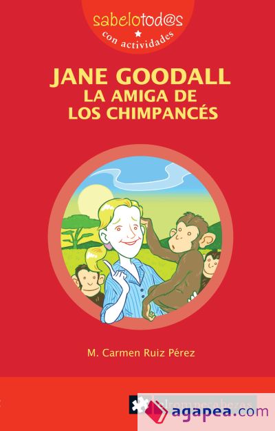 JANE GOODALL la amiga de los chimpancés