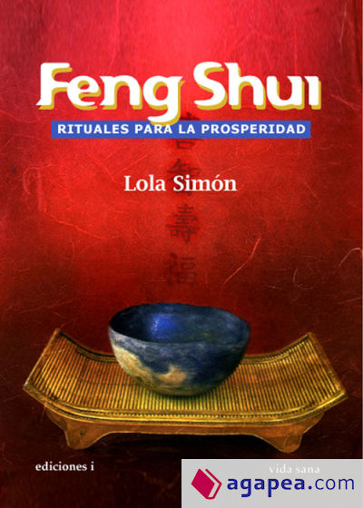 Feng shui, rituales para la prosperidad