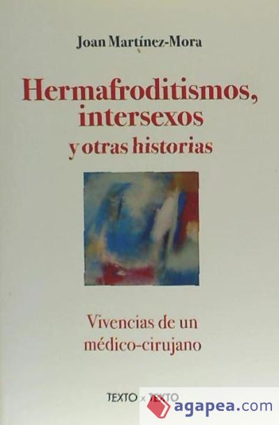 HERMAFRODITISMO INTERSEXOS Y OTRAS HISTORIAS