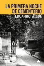 Portada de La primera noche de cementerio y otros textos (Ebook)