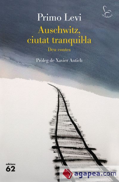 Auschwitz, ciutat tranquil·la