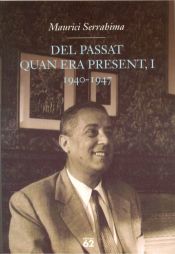 Portada de Del passat quan era present, I