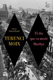 Portada de El dia que va morir Marilyn