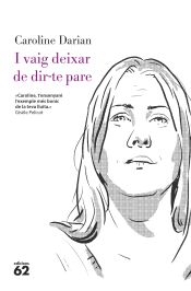 Portada de I vaig deixar de dir-te pare