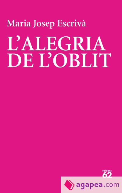 L'alegria de l'oblit