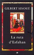 Portada de La ruta d&#39;Esfahan