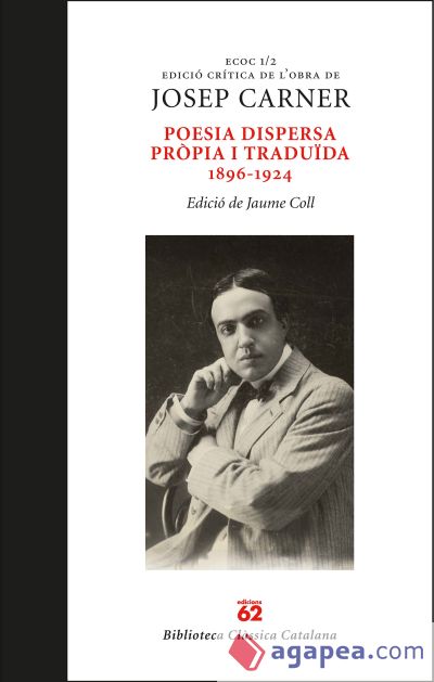 Poesia dispersa pròpia i traduïda 1896-1924