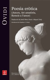 Portada de Poesia eròtica.: Amors. Art amatòria. Remeis a l'amor