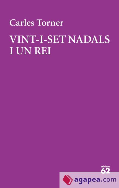 Vint-i-set Nadals i un rei