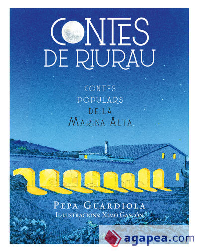 Contes de riurau: Contes populars de la Marina Alta