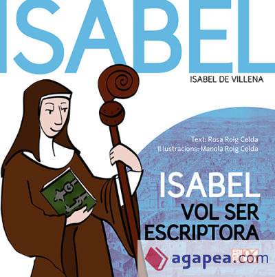 Isabel vol ser escriptora: Isabel de Villena