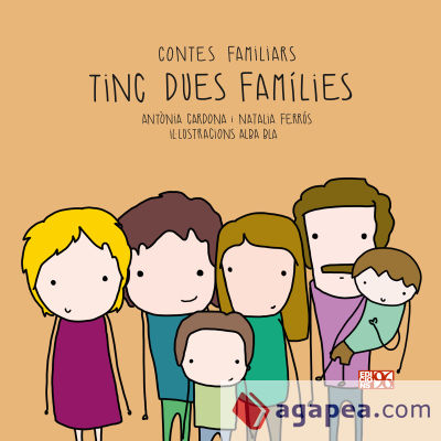 Tinc dues famílies