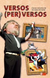 Portada de Versos (per)versos: Poemes satírics de Salvador Bolufer