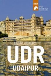 Portada de UDR- Udaipur: Architectural Travel Guide