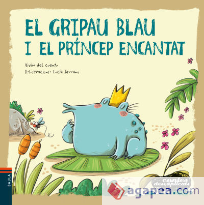 El gripau blau i el príncep encantat