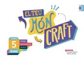 Portada de El teu món craft 5è Primària Projecte Kumi