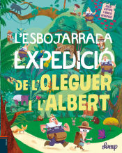 Portada de L'esbojarrada expedició de l'Oleguer i l'Albert