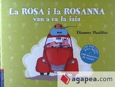 La Rosa i la Rosanna van a ca la iaia