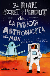 Portada de La pitjor astronauta del món