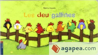 LES DEU GALLINES - SYLVIA DUPUIS - 9788447916122