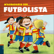 Portada de M'agradaria ser... Futbolista