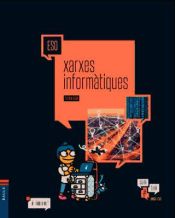 Portada de Quadern Tecnologia ESO 9: Xarxes informàtiques