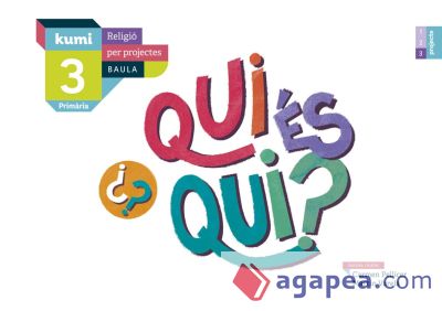 Qui és qui? 3r Primària Projecte Kumi