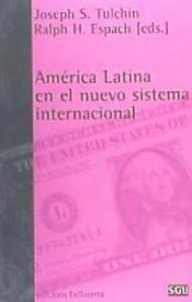 Portada de AMÉRICA LATINA EN EL NUEVO SISTEMA INTERNACIONAL