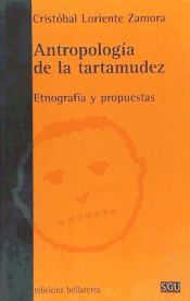 Portada de ANTROPOLOGIA DE LA TARTAMUDEZ
