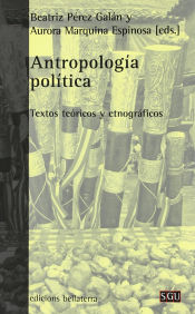 Portada de Antropología política : textos teóricos y etnográficos