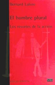 Portada de EL HOMBRE PLURAL. Los resortes de la acción