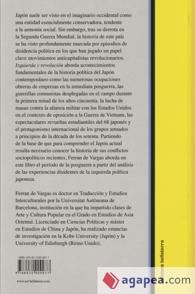 IZQUIERDA Y REVOLUCIÓN: UNA HISTORIA POLÍTICA DEL JAPÓN DE POSGUERRA (1945-1972)