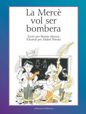 Portada de La Mercè vol ser bombera