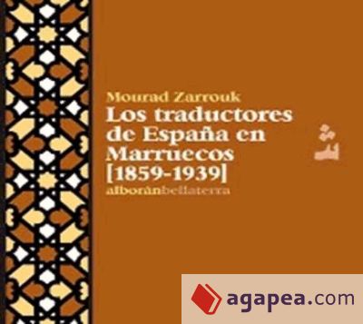 Los traductores de España en Marruecos