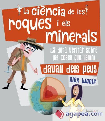 *La ciència de les roques i els minerals