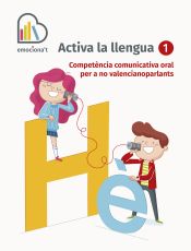 Portada de Activa la llengua 1. Competència comunicativa oral per a no valencianoparlants