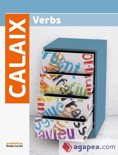 Calaix. Verbs