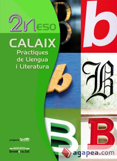 Calaix, pràctiques de llengua i literatura, 2 ESO. Projecte Ona