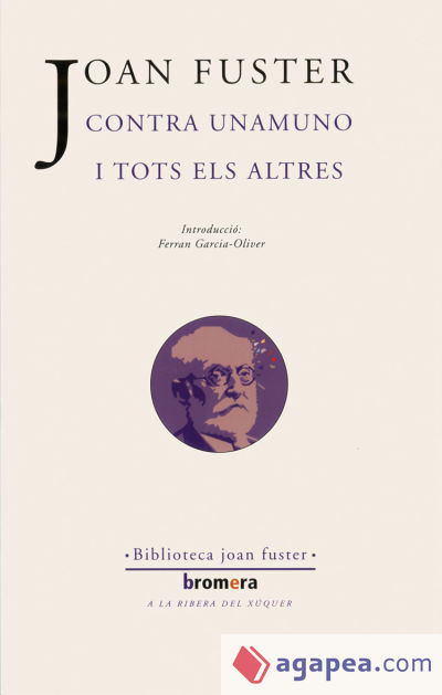 Contra Unamuno i tots els altres