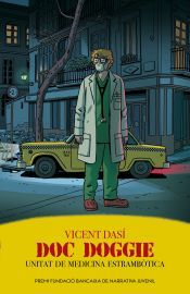 Portada de DOG DOGGIE, UNITAT DE MEDICINA ESTRAMBÒTICA
