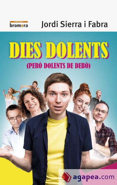 Dies dolents (però dolents de debò)