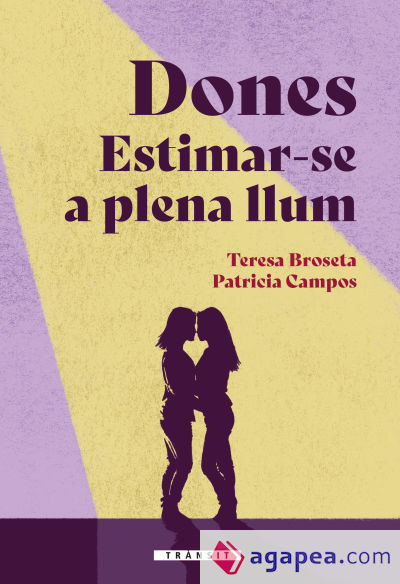 Dones. Estimar-se a plena llum