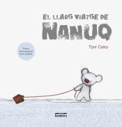 Portada de El llarg viatge de Nanuq