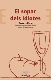 Portada de El sopar dels idiotes