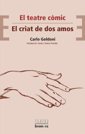 Portada de El teatre còmic/El criat de dos amos